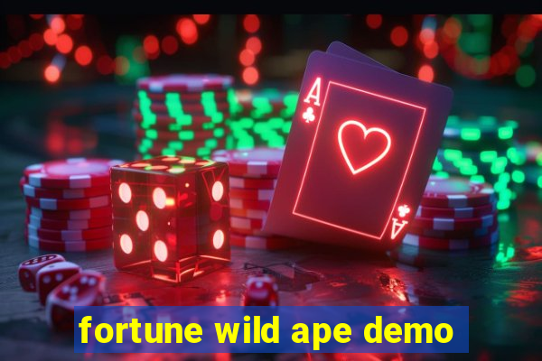 fortune wild ape demo